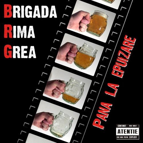 Brigada Rimă Grea - Până la epuizare